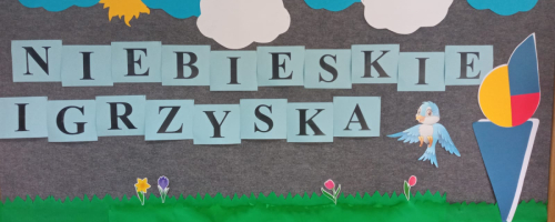 NIEBIESKIE IGRZYSKA - GRUPA BIEDRONKI I MOTYLKI