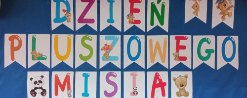 DZIEN PLUSZOWEGO MISIA W GRUPACH MOTYLKI, MYSZKI IKOTKI